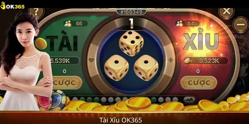 Tài Xỉu OK365